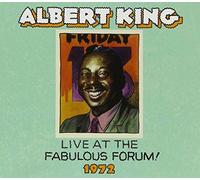ALBERT KING - LIVE FABULOUS FORUM 1972 - CD - F72z