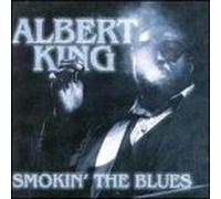 Albert King - Smokin' the Blues