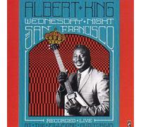 Albert King - Wednesday Night in S.F.