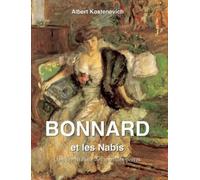 Albert Kostenevitch Bonnard et les Na opertina rigida)