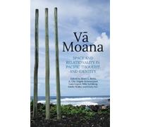 Albert L. Refiti A.-Chr. Engels-Schwarzpaul Lana Lop Vā Moana (Copertina rigida)