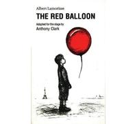 Albert Lamorisse The Red Balloon (Tascabile) Oberon Plays for Young People