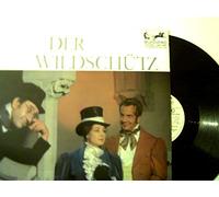 Albert Lortzing - Der Wildschütz - Großer Querschnitt