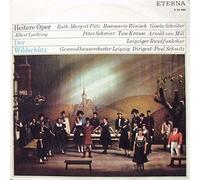 Albert Lortzing - Rundfunkchor Leipzig , Gewandhausorchester Leipzig - Albert Lortzing - Rundfunkchor Leipzig , Gewandhausorchester Leipzig - Der Wildschütz (Opernquerschnitt) - ETERNA - 8 20 688