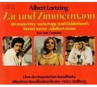 Albert Lortzing: Zar Und Zimmermann (Tsar and Carpenter) (1976-08-02)