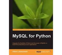 Albert Lukaszewski PhD MySQL for Python (Digital)