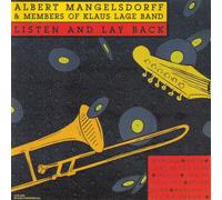 Albert Mangelsdorff - Albert Mangelsdorff - Listen And Lay Back