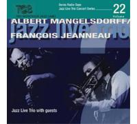 Albert Mangelsdorff & Francois Jeann Jazz Live Trio With Guests: 1972 and 1 (CD)