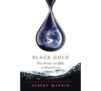 Albert Marrin Black Gold (Tascabile)