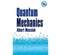 Albert Messiah Quantum Mechanics (Tascabile) Dover Books on Physics