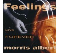 Albert, Morris - Feelings Live & Forever