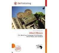 Albert Moses: ITV, Mind Your Language, Kirk Douglas, Oliver Reed, John Gielgud