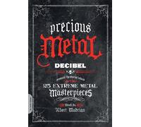 Albert Mudrian Precious Metal (Tascabile)