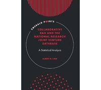 Albert N. Link Collaborative R&D and the National Research Jo (Copertina rigida)