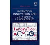 Albert N. Link Invention, Innovation and U.S. Federal Laborat (Copertina rigida)