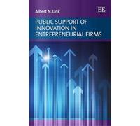 Albert N. Link Public Support of Innovation in Entrepreneuria (Copertina rigida)