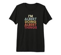 Albert Name Albert Personalized Name First Given Maglietta Premium