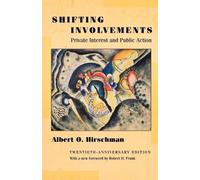 Albert O. Hirschman Shifting Involvements (Tascabile)