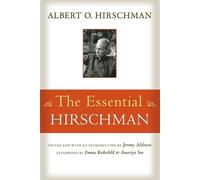 Albert O. Hirschman The Essential Hirschman (Tascabile)