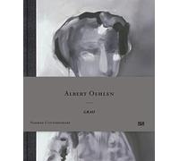 Albert Oehlen: Grau