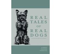 Albert Payson Ter Real Tales of Real Dogs - Illustrated by Diana Th (Tascabile)