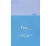 Albert Payson Terhune Dogs (Tascabile)