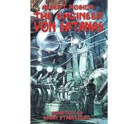 Albert Robida Brian Stableford The Engineer Von Satanas (Tascabile)
