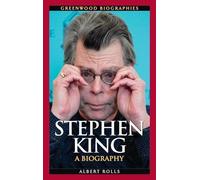 Albert Rolls Stephen King (Copertina rigida) Greenwood Biographies