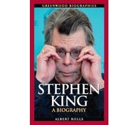 Albert Rolls Stephen King (Copertina rigida) Greenwood Biographies