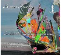 Albert Roussel : Les deux sonates pour piano et violon. Durantel, Dehaene.