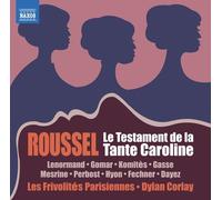 Albert Roussel Roussel: Le Testament De La Tante Caroline (CD) Album