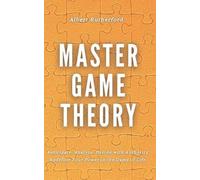 Albert Rutherford Master Game Theory (Tascabile) Game Theory