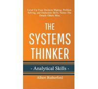 Albert Rutherford Rutherford, Albert The Systems Thinker - (Copertina rigida)
