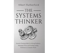 Albert Rutherford The Systems Thinker (Copertina rigida)