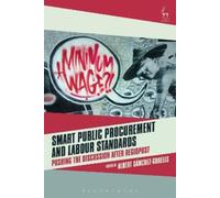 Albert Sanchez-Graells Smart Public Procurement and Labour Standards (Tascabile)