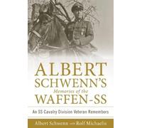 Albert Schwenn Rolf Mic Albert Schwenn’s Memories of the Waf (Copertina rigida)