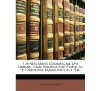 Albert Sidney Bolles Business Man's Commercial Law Library (Tascabile)