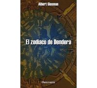 Albert Slosman El zodíaco de Dendera (Tascabile)