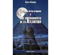 Albert Slosman La trilogía de los orígenes II - Los supervivientes d (Tascabile)