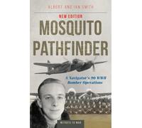 Albert Smith Ian Smith Mosquito Pathfinder (Tascabile)