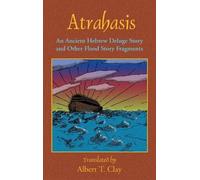 Albert T Clay Atrahasis (Copertina rigida)
