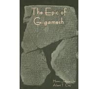 Albert T Clay Morris Jastrow The Epic of Gilgamesh (Tascabile)