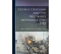 Albert Tangeman [From Old George Croghan and the Westward Movement, (Tascabile)