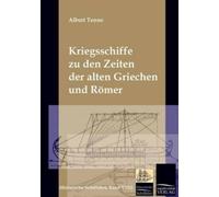Albert Tenne Die Kriegsschiffe der Griechen und Römer (Tascabile)
