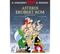 Albert Uderzo René Gosc Asterix erobert Rom: Das Album zum F (Copertina rigida)