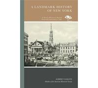 Albert Ulmann A Landmark History of New York (Tascabile)