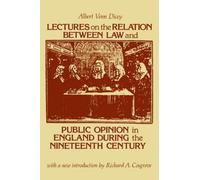 Albert Venn Dic Lectures on the Relation Between Law and Public Opin (Tascabile)