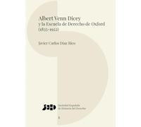 Albert Venn Dicey y la Escuela de Derecho de Oxford (1835-1922): 142
