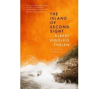 Albert Vigoleis Thelen The Island Of Second Sight (Tascabile)