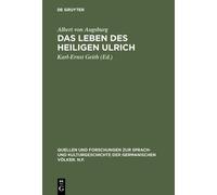 Albert von Augsburg Das Leben des Heiligen Ulrich (Copertina rigida)
